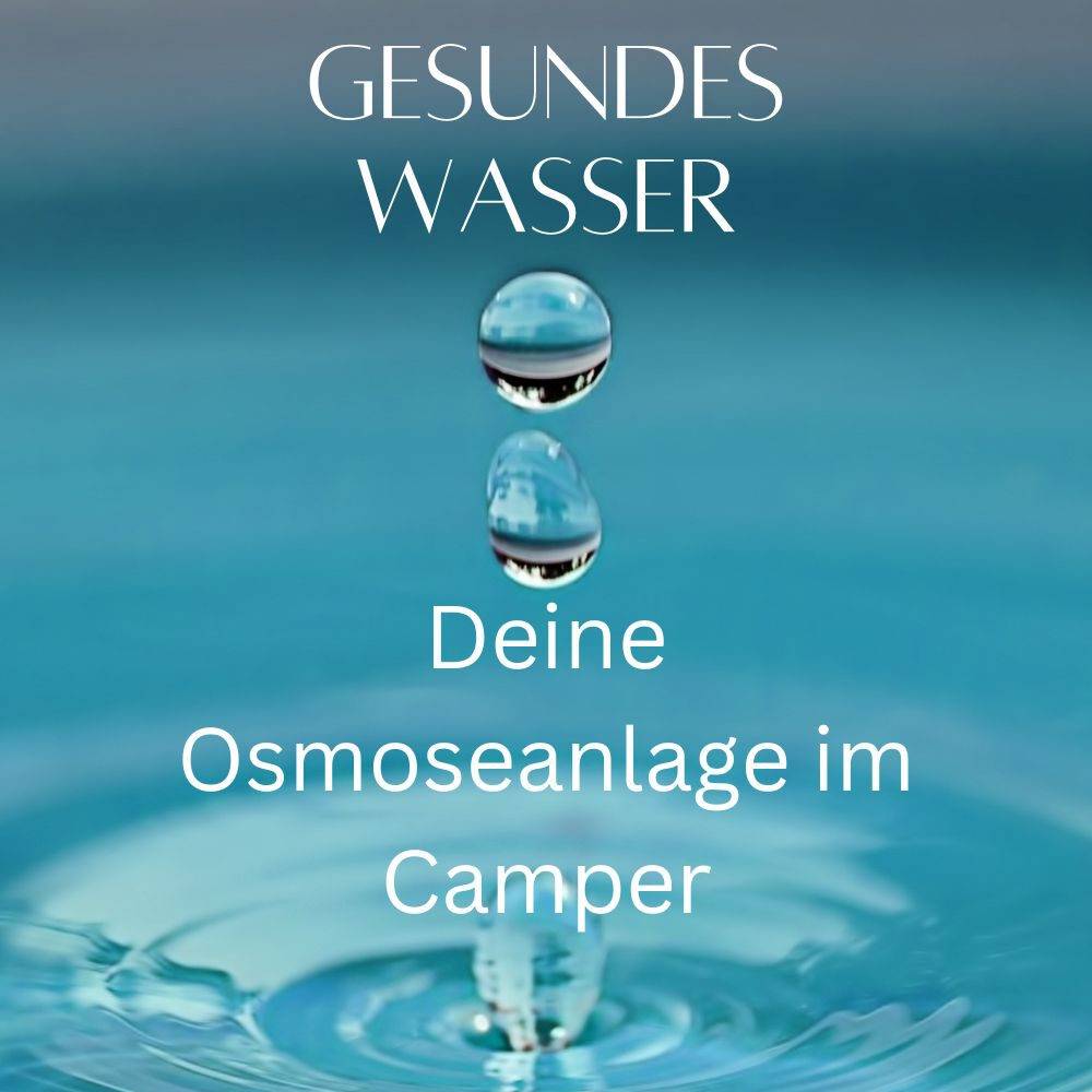 Wasserqualität durch Osmoseanlage1